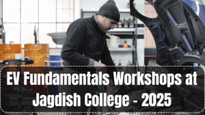 EV Fundamentals Workshops at Jagdish College – 2025