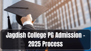 Jagdish College PG Admission – 2025 Process