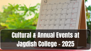 Cultural & Annual Events at Jagdish College – 2025