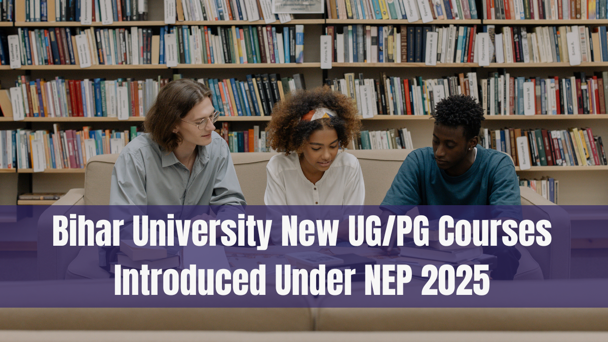 Bihar University New UG/PG Courses Introduced Under NEP 2025
