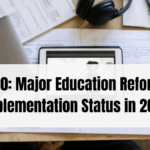 NEP 2020: Major Education Reforms and Implementation Status in 2025