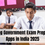 Trending Government Exam Preparation Apps in India 2025