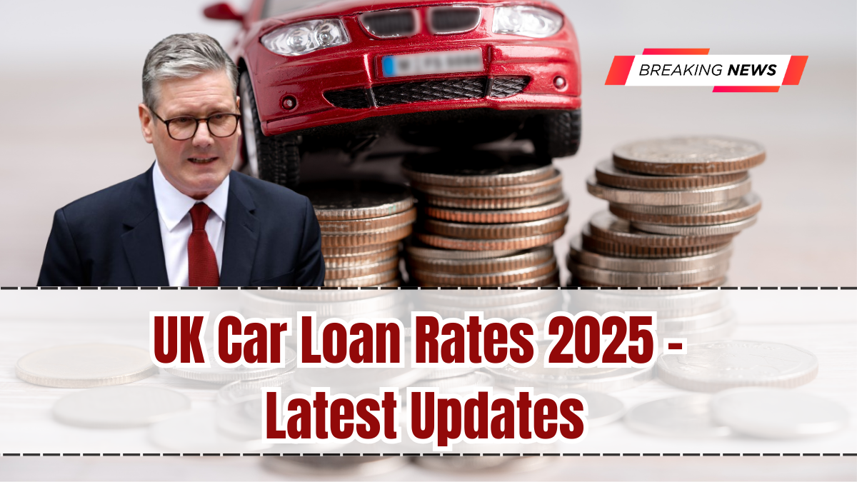 UK Car Loan Rates 2025 – Latest Updates