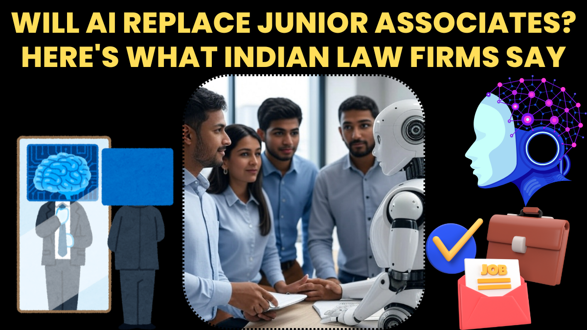 Will AI Replace Junior Associates? Here's What Indian Law Firms Say in 2025