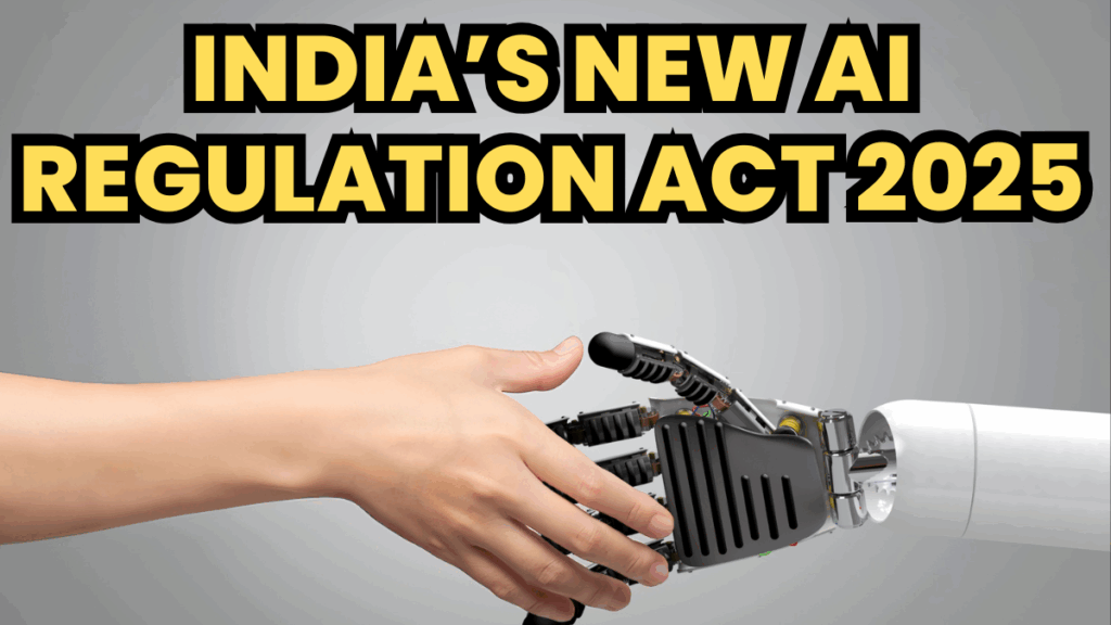 India’s New AI Regulation Act 2025 – What It Means for Tech & Legal Sectors