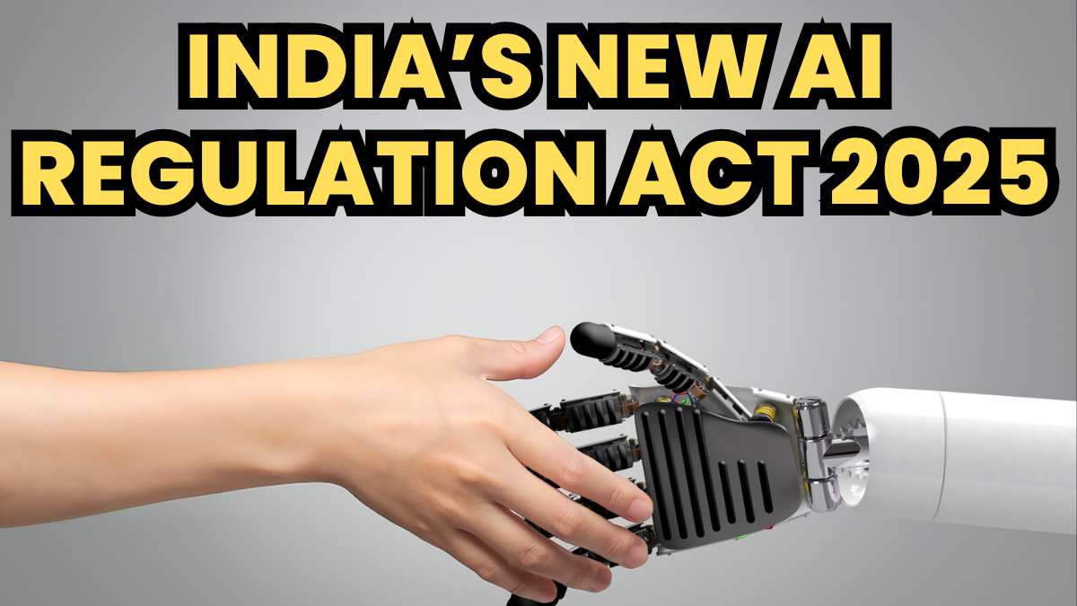 India’s New AI Regulation Act 2025 – What It Means for Tech & Legal Sectors