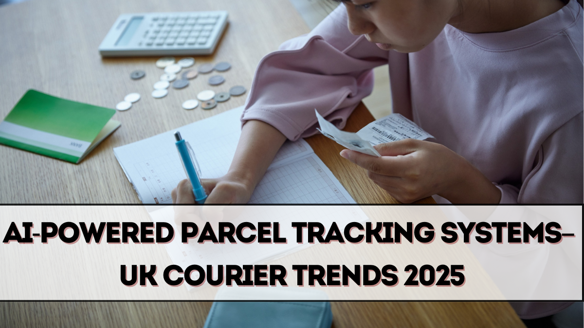 AI-Powered Parcel Tracking Systems – UK Courier Trends 2025